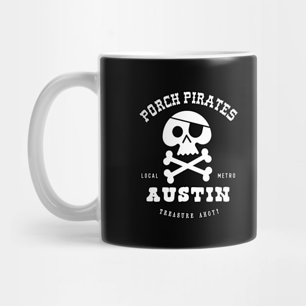 Porch Pirate. Austin, TX by RussellTateDotCom